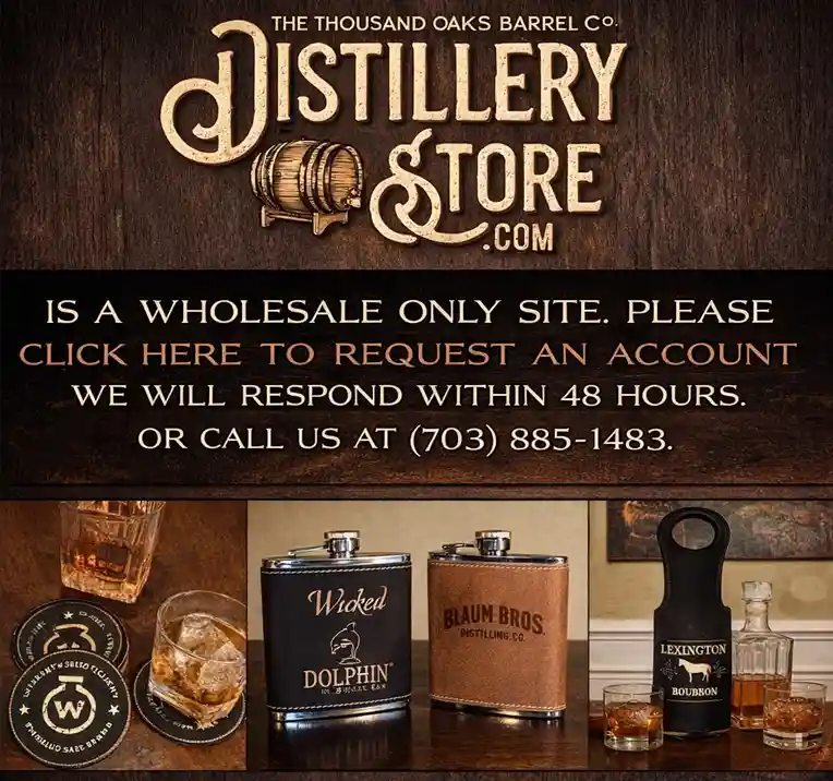 DistilleryStore.com wholesale promotional products banner by Thousand Oaks Barrel Company inviting distilleries, wineries, and breweries to request an account